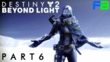 The Warrior – Destiny 2: Beyond Light – Part 6 – PS5 Gameplay Walkthrough