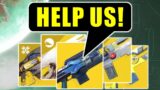 Bungie has IGNORED these Weapons for OVER 2 YEARS!