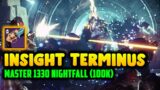 Destiny 2 | "Insight Terminus" Master 1330 (100k) Nightfall Ordeal | No Communication