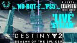 'DESTINY 2, BEYOND LIGHT'…'SEASON OF THE SPLICER'…'COME JOIN THE ACTION'…'NO-BOT-E'…'PS5'…