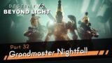 Destiny 2: Beyond Light [4K60 HDR] Part 32 – Grandmaster Nightfall – Season of the Chosen