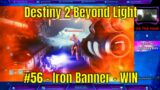 Destiny 2 Beyond Light #56 – Iron Banner – WIN