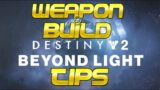Destiny 2 Beyond Light Tips & Weapons and Builds Guide for Season of the Hunt!