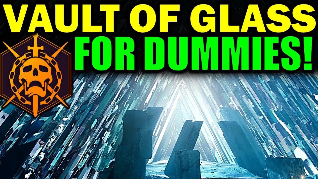 destiny-2-vault-of-glass-raid-for-dummies-complete-raid-guide-walkthrough-destiny-2-videos