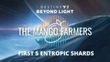 First 5 Entropic Shards Destiny 2 Beyond Light