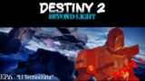 "El Tecnocrata Parte 1"Destiny 2 Beyond Light-Manui_SM