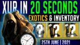 DESTINY 2 | XUR'S LOCATION & EXOTICS IN 20 SECONDS! Where is Xur? (25th June, 2021)