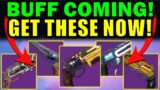 5 MUST GET Hand Cannons before the New BUFF! | Destiny 2