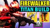 BURN IT ALL! | Firewalker Titan Build | Destiny 2: Season of the Splicer