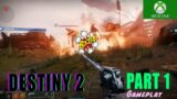 DESTINY 2 – Beyond Light campaign gameplay Part 1 (HUNTER) 2021 XBOX GAMEPASS edition