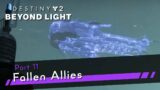 Destiny 2: Beyond Light Part 11 – Fallen Allies – Gameplay Walkthrough