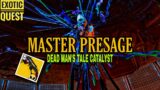Master Presage Exotic Quest: Dead Man's Tale Catalyst | Destiny 2
