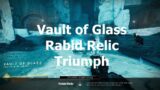 Vault of Glass: Rabid Relic Triumph | Destiny 2 Beyond Light