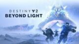Live  # DESTINY 2 BEYOND  LIGHT -part  1/gameplay /RGS play