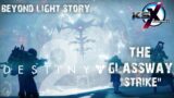 Destiny 2 – Beyond Light – Mission: The Glassway "strike"