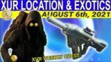 XUR Location And Exotics For August 6th, 2021- Beyond Light (Season 14 Destiny 2)