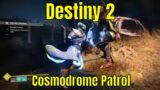 Destiny 2 Beyond Light #112 –  Cosmodrome Patrol