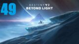 Destiny 2 (Beyond Light) | Episode 49 – A gathering of darkness