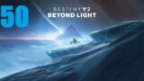 Destiny 2 (Beyond Light) | Episode 50 – The power of stasis