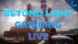 Destiny 2 Beyond Light Grind Live
