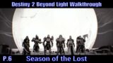 Season of the Lost Week 1-2 | Destiny 2 Beyond Light PS5 Gameplay Walkthrough Part 6 (No Commentary)