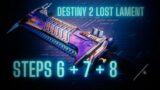 destiny 2 – lost lament steps 6 + 7 + 8