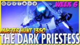 destiny 2 – *week 6* weekly reset how to "master empire hunt" – the dark priestess easy pinnacle