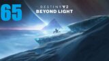 Destiny 2 (Beyond Light) | Episode 65 – Nightfall at the tank