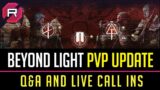 Destiny 2 Beyond Light PVP Update [Past Broadcast]