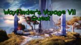Destiny 2: Beyond Light | Quest: "Wayfinder's Voyage VII" | Final Tech Witch & Last Data Caches