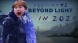 Destiny 2: Beyond Light in 2021…