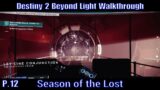 Season of the Lost Week 4-2 | Destiny 2 Beyond Light PS5 Gameplay Walkthrough Part 12 (NC)