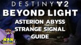 Destiny 2 Beyond Light – Asterion Abyss Strange Signal Guide