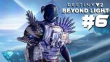 Destiny 2: Beyond Light | Part 6 : Bray Exoscience