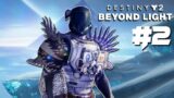 Destiny 2: Beyond Light | The New Kell | Part 2 | Xbox Series X