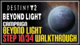 Beyond Light Step 10 Destiny 2
