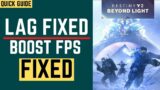 Destiny 2 Beyond Light Lag Fix | Low End PC | Increase Fps |Lagging And Stuttering | FPS Boost |