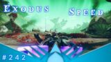 Destiny 2 Beyond Light part #242  Exodus Speed (Lp part #410)