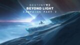 Twitch Livestream | Destiny 2: Beyond Light Campaign Part 2
