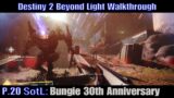 Bungie 30th Anniversary | Destiny 2 Beyond Light: SotL PS5 Gameplay Walkthrough Part 20 (NC)