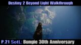 Bungie 30th Anniversary | Destiny 2 Beyond Light: SotL PS5 Gameplay Walkthrough Part 21 (NC)