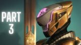 Destiny 2 Beyond Light | No Commentary | Xbox One | Part 3