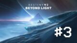 (Destiny 2) Beyond Light Part 3: Felines and Fallen and Fools, Oh My! (OLD RECORDING)