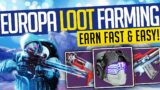 Destiny 2 | EUROPA LOOT FARMING! How To Get DLC Weapons & Armor – FAST & EASY! – Beyond Light