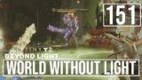[151] World Without Light (Let's Play Destiny 2 [PC] w/ GaLm) – Beyond Light [The Pit Dungeon]