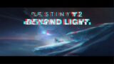 Destiny 2:Beyond Light (No commentary Gameplay)