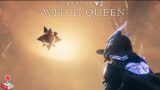 Returning to Destiny 2 after Beyond Light Disappointment | Destiny 2 The Witch Queen | Undrlvld