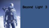 Destiny 2; Beyond Light 3