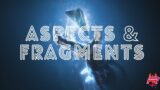Destiny 2: Beyond Light Aspects & Fragments explained.