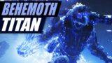 THE BEHEMOTH! New Titan Subclass, Super & Ability Gameplay (Destiny 2 Beyond Light)